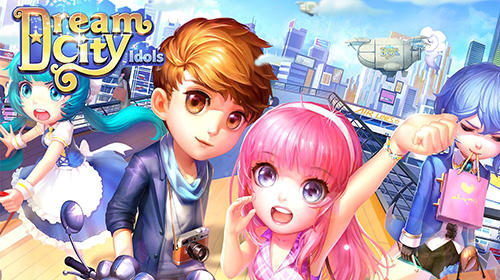 Ladda ner Dream city idols: Android For girls spel till mobilen och surfplatta.