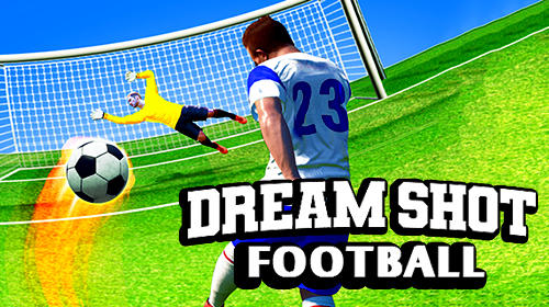 Ladda ner Dream shot football på Android 2.3 gratis.