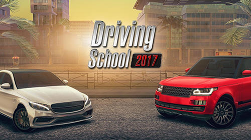 Ladda ner Driving school 2017: Android Cars spel till mobilen och surfplatta.