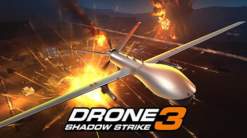 Ladda ner Drone : Shadow strike 3: Android Shooting spel till mobilen och surfplatta.