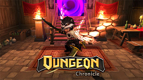 Ladda ner Dungeon chronicle: Android Action RPG spel till mobilen och surfplatta.