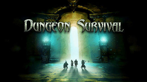 Ladda ner Dungeon survival: Android Survival spel till mobilen och surfplatta.
