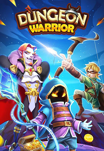Ladda ner Dungeon warrior: Idle RPG: Android Fantasy spel till mobilen och surfplatta.