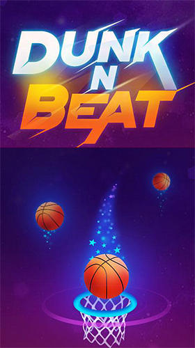Ladda ner Dunk and beat: Android Basketball spel till mobilen och surfplatta.