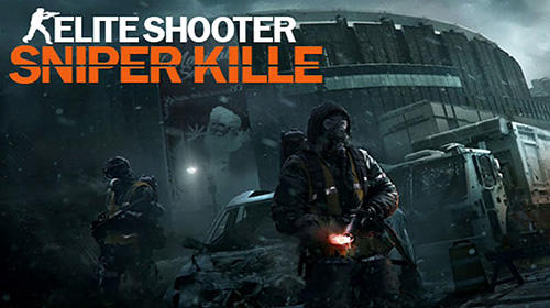 Ladda ner Elite shooter: Sniper killer: Android Sniper spel till mobilen och surfplatta.