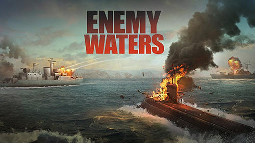 Ladda ner Enemy waters: Submarine and warship battles: Android  spel till mobilen och surfplatta.
