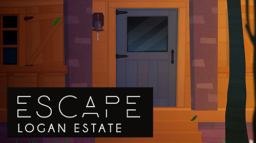 Ladda ner Escape Logan estate: Android First-person adventure spel till mobilen och surfplatta.