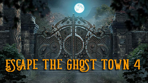 Ladda ner Escape the ghost town 4: Android Hidden objects spel till mobilen och surfplatta.