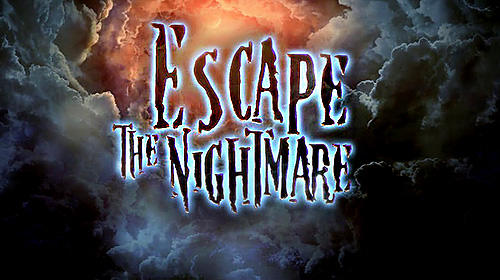 Ladda ner Escape the nightmare: Android Hidden objects spel till mobilen och surfplatta.