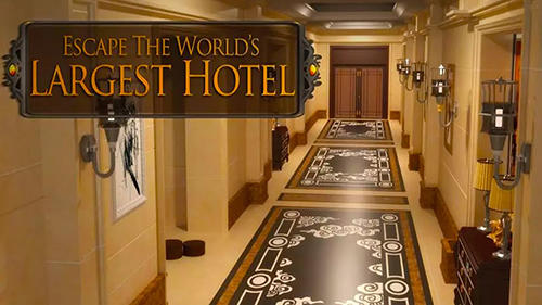 Ladda ner Escape world's largest hotel: Android Hidden objects spel till mobilen och surfplatta.