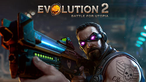 Ladda ner Evolution 2: Battle for Utopia: Android Strategy RPG spel till mobilen och surfplatta.