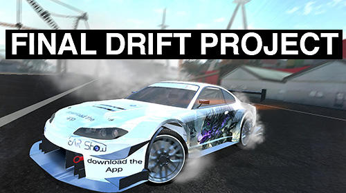 Ladda ner Final drift project: Android Racing spel till mobilen och surfplatta.