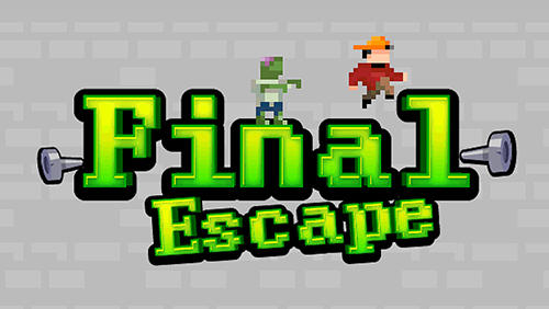 Ladda ner Final escape: Android Pixel art spel till mobilen och surfplatta.