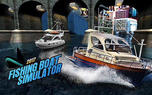 Ladda ner Fishing boat driving simulator 2017: Ship games: Android  spel till mobilen och surfplatta.