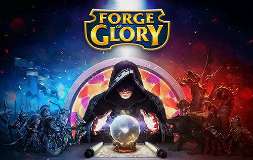 Ladda ner Forge of glory: Android Fantasy spel till mobilen och surfplatta.