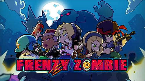 Ladda ner Frenzy zombie: Android Zombie spel till mobilen och surfplatta.