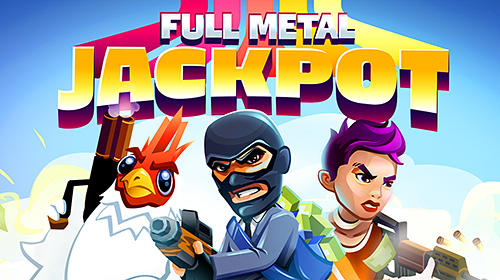 Ladda ner Full metal jackpot: Android Action spel till mobilen och surfplatta.