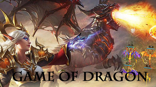 Ladda ner Game of dragon: Android Online Strategy spel till mobilen och surfplatta.