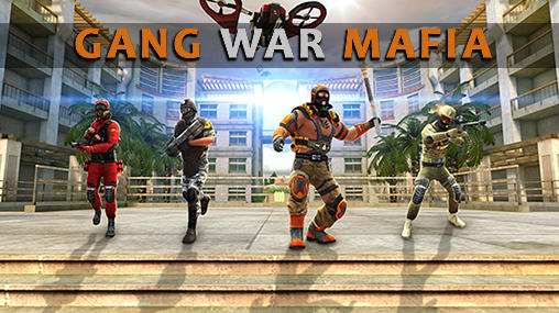 Ladda ner Gang war mafia: Android First-person shooter spel till mobilen och surfplatta.