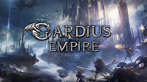 Ladda ner Gardius empire: Android Online Strategy spel till mobilen och surfplatta.