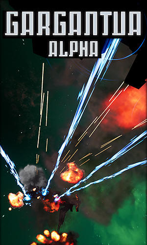 Gargantua: Alpha. Spaceship duel