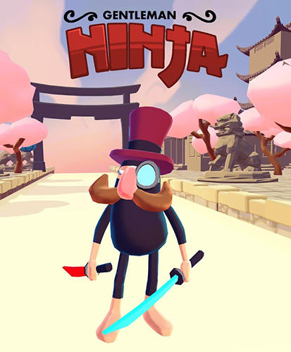 Ladda ner Gentleman ninja: Android Runner spel till mobilen och surfplatta.