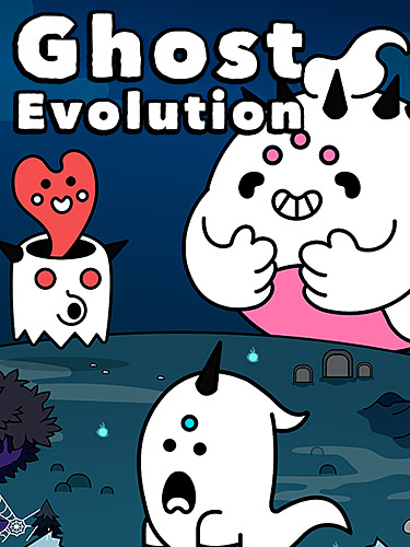 Ladda ner Ghost evolution: Create evolved spirits: Android Clicker spel till mobilen och surfplatta.