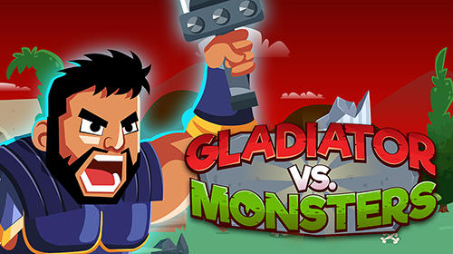 Ladda ner Gladiator vs monsters: Android Time killer spel till mobilen och surfplatta.