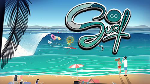 Ladda ner Go surf: The endless wave: Android Runner spel till mobilen och surfplatta.
