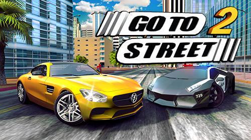 Ladda ner Go to street 2: Android Cars spel till mobilen och surfplatta.