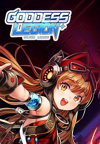 Ladda ner Goddess legion: Silver lining: Android Anime spel till mobilen och surfplatta.