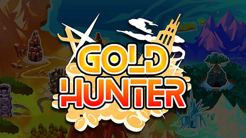 Ladda ner Gold hunter: Android Time killer spel till mobilen och surfplatta.