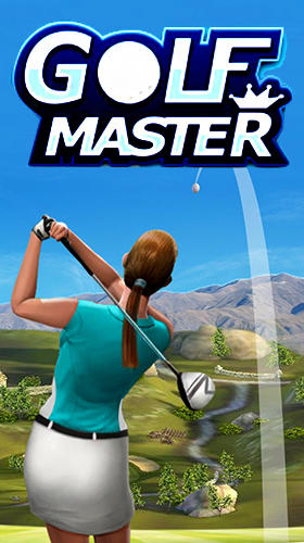 Ladda ner Golf master 3D: Android  spel till mobilen och surfplatta.