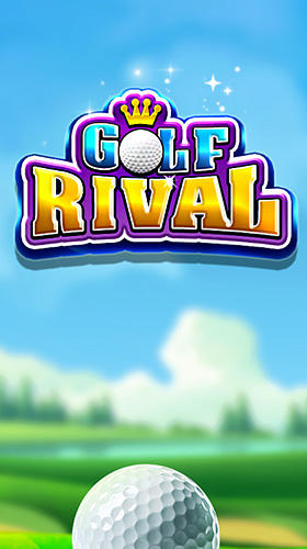 Ladda ner Golf rival: Android  spel till mobilen och surfplatta.