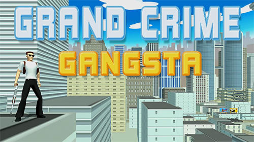 Ladda ner Grand crime gangsta vice Miami: Android Crime spel till mobilen och surfplatta.
