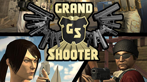 Ladda ner Grand shooter: 3D gun game: Android Shooting spel till mobilen och surfplatta.