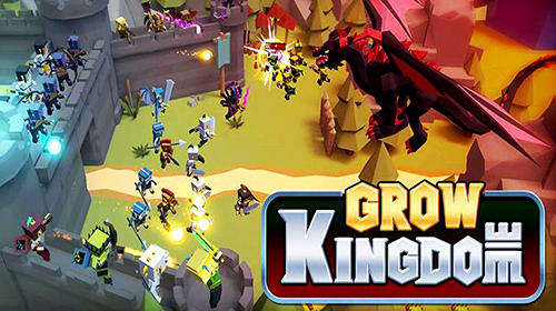 Ladda ner Grow kingdom: Android RTS spel till mobilen och surfplatta.