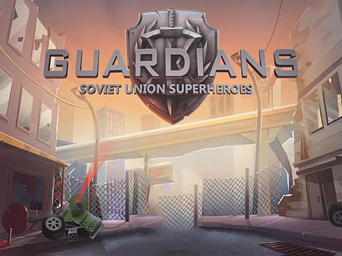 Ladda ner Guardians: Soviet Union superheroes. Defence of justice: Android  spel till mobilen och surfplatta.