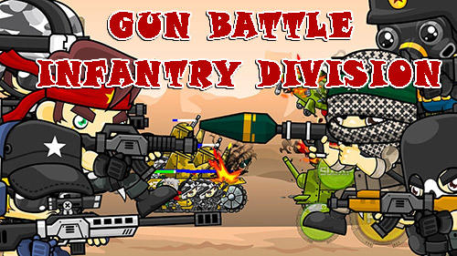 Ladda ner Gun battle: Infantry division: Android Platformer spel till mobilen och surfplatta.