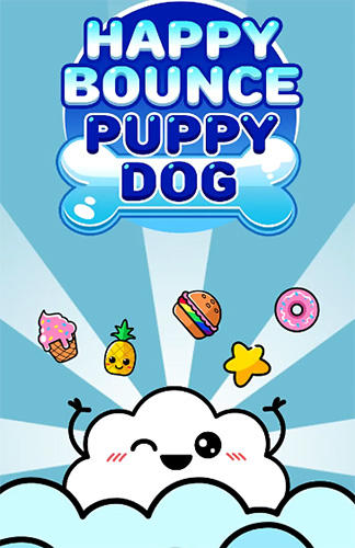 Ladda ner Happy bounce puppy dog: Android Jumping spel till mobilen och surfplatta.