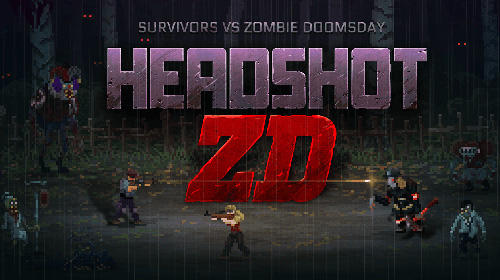 Ladda ner Headshot ZD : Survivors vs zombie doomsday: Android Zombie spel till mobilen och surfplatta.