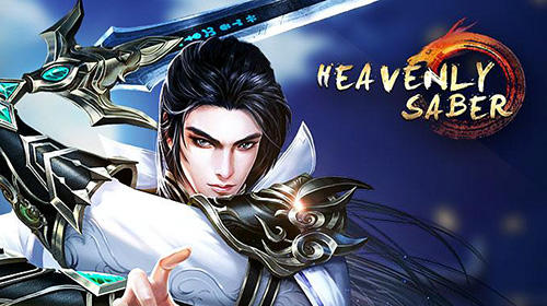 Ladda ner Heavenly saber: Android MMORPG spel till mobilen och surfplatta.