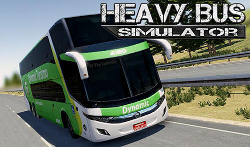Ladda ner Heavy bus simulator: Android  spel till mobilen och surfplatta.