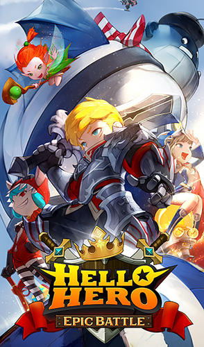 Ladda ner Hello hero: Epic battle: Android Strategy RPG spel till mobilen och surfplatta.