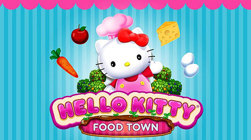 Ladda ner Hello Kitty: Food town: Android By animated movies spel till mobilen och surfplatta.