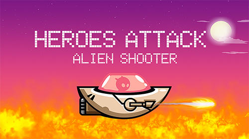 Ladda ner Heroes attack: Alien shooter: Android Flying games spel till mobilen och surfplatta.