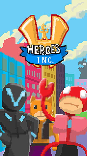 Ladda ner Heroes inc.: Android Management spel till mobilen och surfplatta.