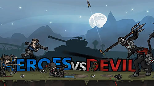 Ladda ner Heroes vs devil: Android Monsters spel till mobilen och surfplatta.