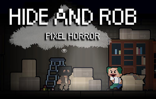 Ladda ner Hide and rob: Pixel horror på Android 2.3 gratis.