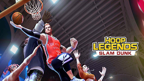 Ladda ner Hoop legends: Slam dunk: Android Basketball spel till mobilen och surfplatta.